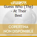 Guess Who (The) - At Their Best cd