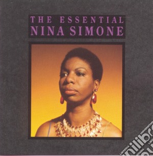 Nina Simone - The Essential Nina Simone cd musicale di Simone Nina