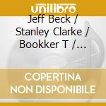 Jeff Beck / Stanley Clarke / Bookker T / O.S.T. - Jeff Beck / Stanley Clarke / Bookker T / O.S.T.