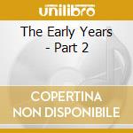 The Early Years - Part 2 cd musicale di Fats Waller