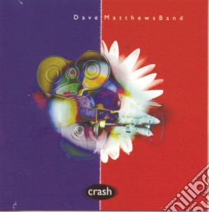 Dave Matthews Band - Crash cd musicale di Dave Matthews