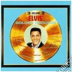 Elvis Presley - Golden Records Vol.3 cd musicale di Elvis Presley