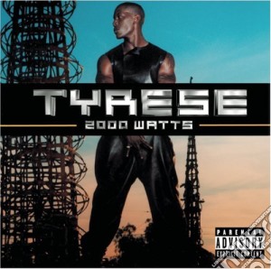 Tyrese - 2000 Watts cd musicale di Tyrese