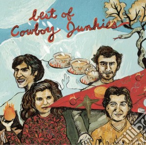 Cowboy Junkies - Best Of cd musicale di Cowboy Junkies