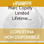 Marc Copely - Limited Lifetime Guarantee cd