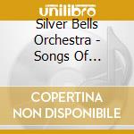 Silver Bells Orchestra - Songs Of Christmas cd