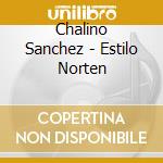 Chalino Sanchez - Estilo Norten cd