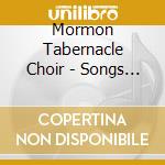 Mormon Tabernacle Choir - Songs Of Faith cd
