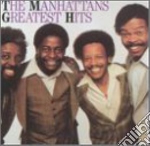 Manhattans (The) - Greatest Hits cd musicale di Manhattans