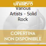 Various Artists - Solid Rock cd