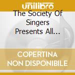 The Society Of Singers Presents All Star Performances cd