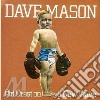 Dave Mason - Old Crest On A New Wave cd