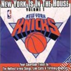 New York Knicks Home Court Hits: New York Is In The House, Vol. 1 / Various cd musicale di Alphabet City Record