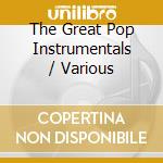 The Great Pop Instrumentals / Various cd