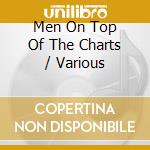 Men On Top Of The Charts / Various cd