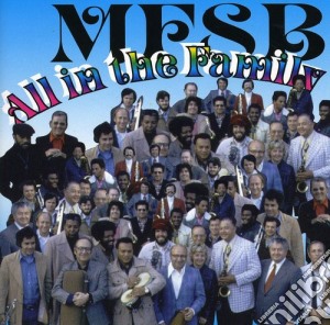 Mfsb - All In The Family cd musicale di Mfsb