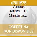 Various Artists - 15 Christmas Favorites: Holiday Star Time cd