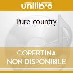 Pure country cd
