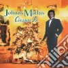 Johnny Mathis - Christmas Is cd