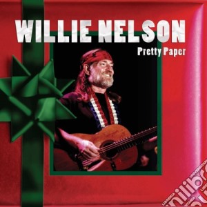 Willie Nelson - Pretty Paper cd musicale di Willie Nelson