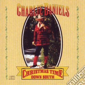 Charlie Daniels - Christmas Time Down South cd musicale di Charlie Daniels