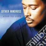 Luther Vandross - Stop To Love cd