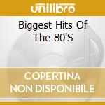 Biggest Hits Of The 80'S cd