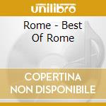 Rome - Best Of Rome cd