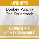 Donkey Punch - The Soundtrack cd
