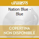 Nation Blue - Blue cd