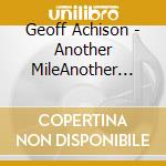 Geoff Achison - Another MileAnother Minute cd