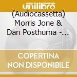 (Audiocassetta) Morris Jone & Dan Posthuma - Salvador cd