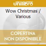 Wow Christmas / Various cd
