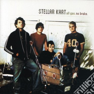 Stellar Kart - All Gas No Brake cd musicale di Stellar Kart