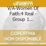 V/A-Women Of Faith:4 Real - Group 1 Crew,Britt Nicole,Stellar Kart,Francesca Battistelli cd