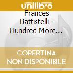 Frances Battistelli - Hundred More Years cd