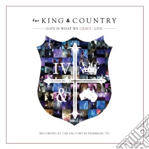 (Music Dvd) For King & Country - Hope Is What We Crave (Dvd+Cd) cd musicale