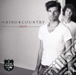 For King & Country - Crave