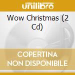 Wow Christmas (2 Cd) cd
