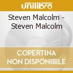 Steven Malcolm - Steven Malcolm