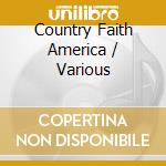 Country Faith America / Various cd