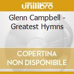 Glenn Campbell - Greatest Hymns cd