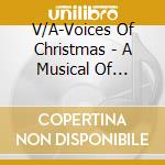 V/A-Voices Of Christmas - A Musical Of Prophecy, Promise & Praise cd