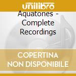 Aquatones - Complete Recordings cd