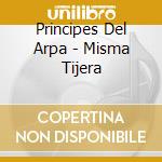 Principes Del Arpa - Misma Tijera cd