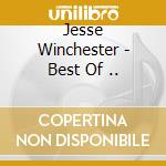 Jesse Winchester - Best Of .. cd