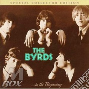 In the beginning cd musicale di The Byrds