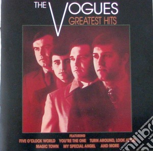 Vogues (The) - Greatest Hits cd musicale di Vogues The
