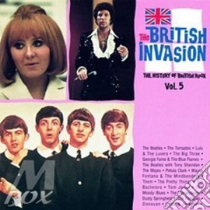 The history of rock vol.5 cd musicale di The british invasion