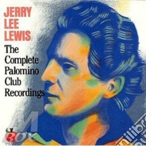 Complete palomino club... cd musicale di Jerry lee lewis
